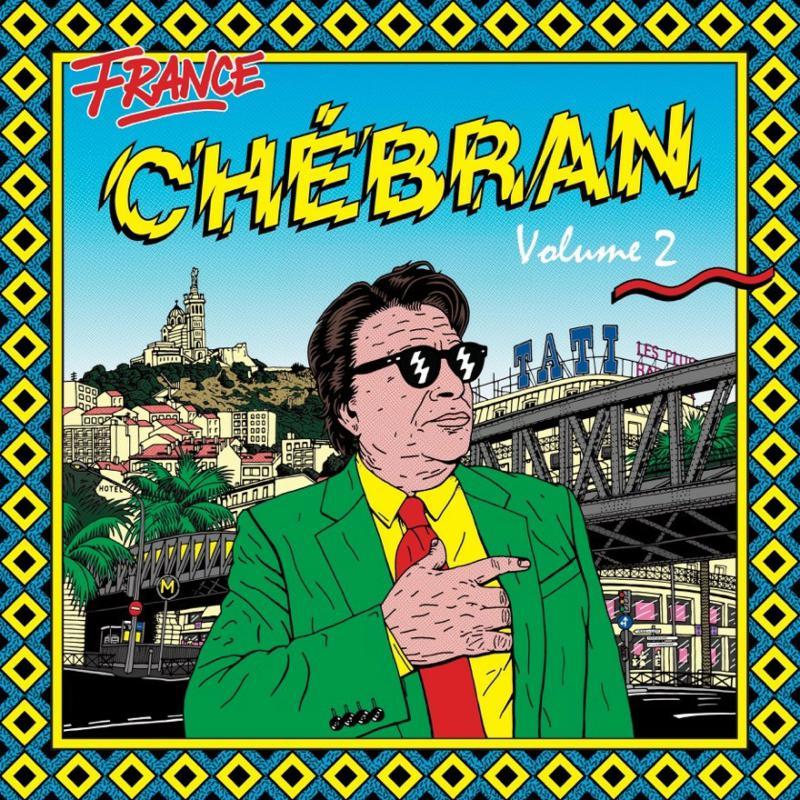 Various Artists - Chebran French Boogie Volume 2 - 1981-1987 - Double Lp