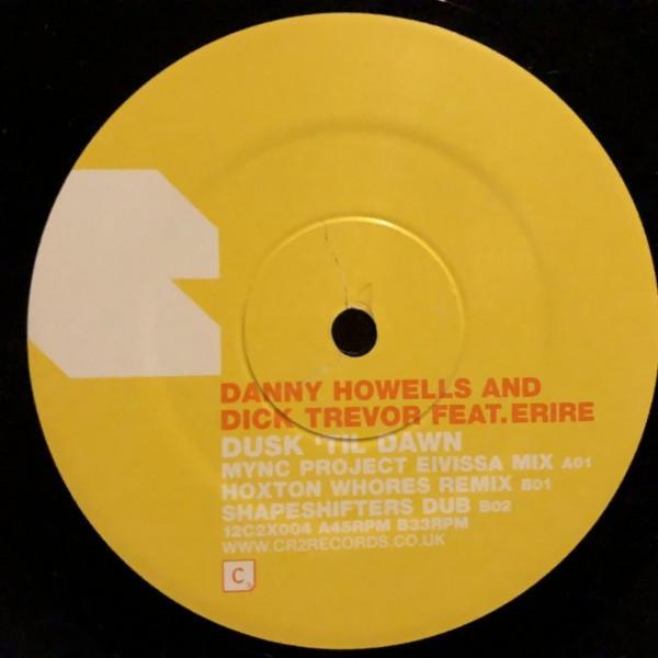 Danny Howells & Dick Trevor - Dusk Till Dawn - 12 Inch