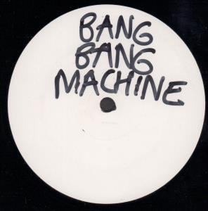 Bang Bang Machine - Breathless - 12 Inch