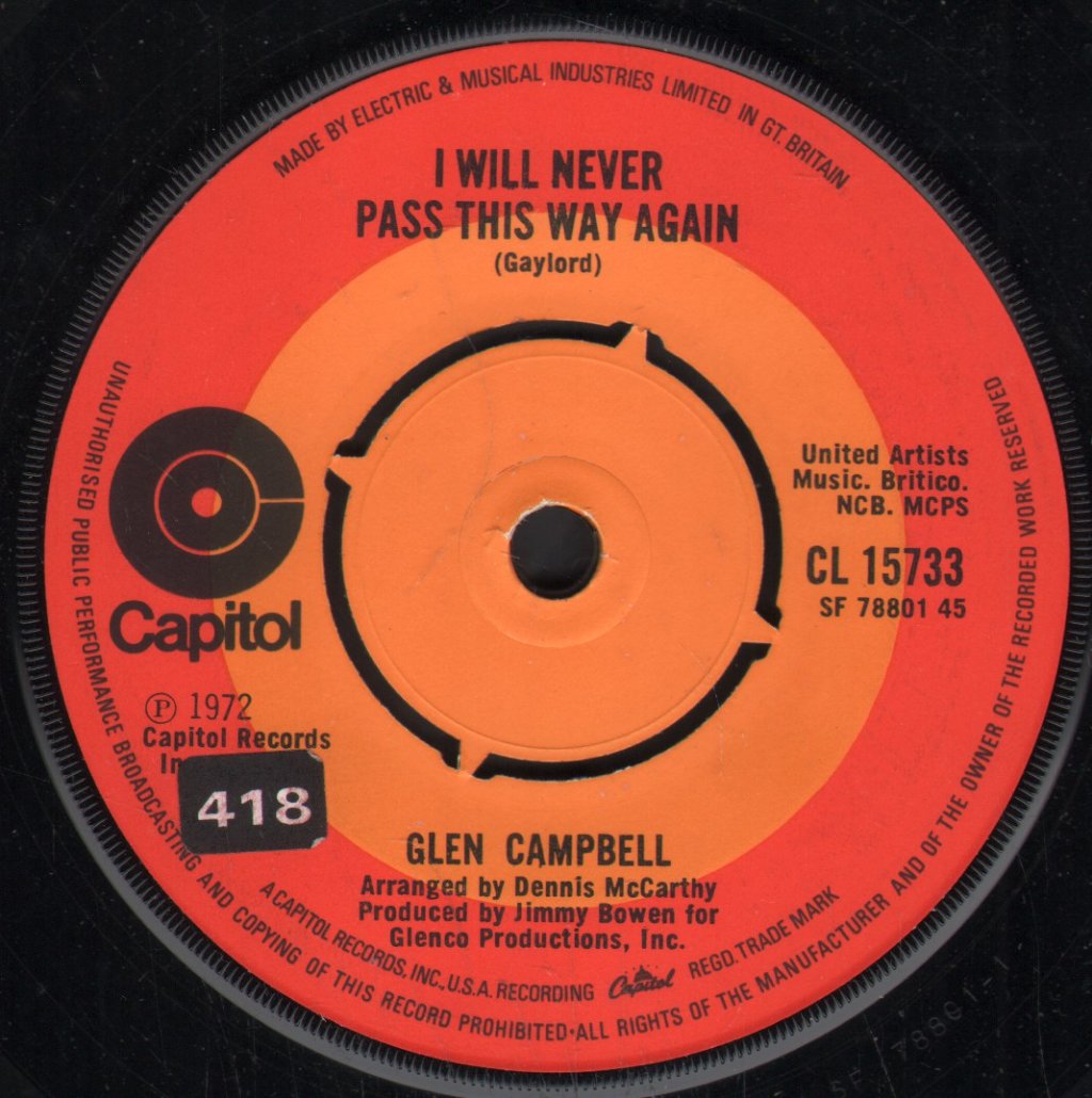 Glen Campbell - I Will Never Pass This Way Again - 7 Inch