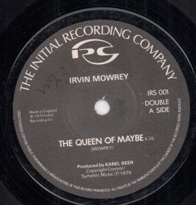 Irvin Mowrey - Queen Of Maybe - 7 Inch