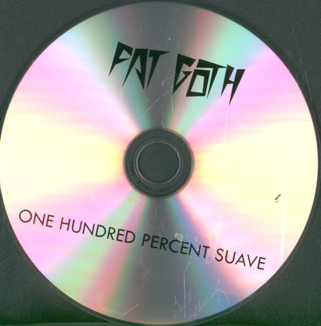 Fat Goth - One Hundred Percent Suave - Cd