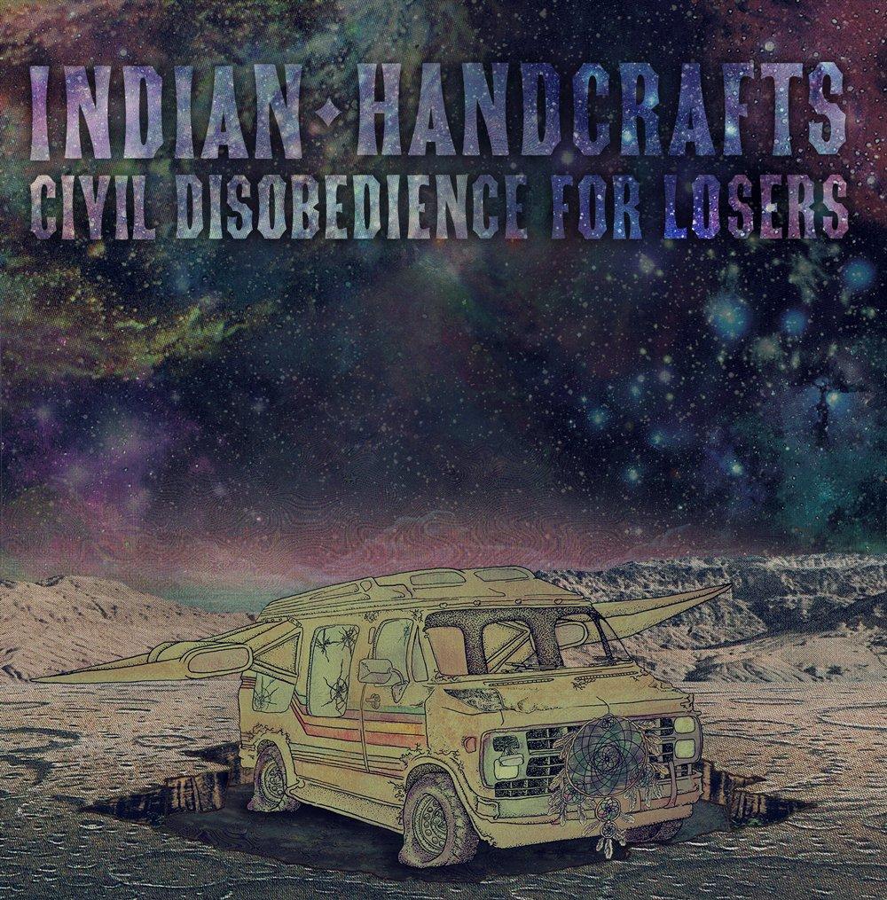 Indian Handcrafts - Civil Disobedience For Losers - Cd