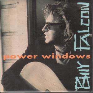 Billy Falcon - Power Windows - 7 Inch