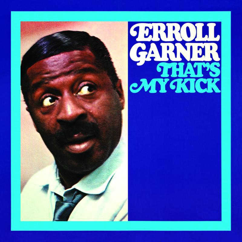 Erroll Garner - That's My Kick - Cd