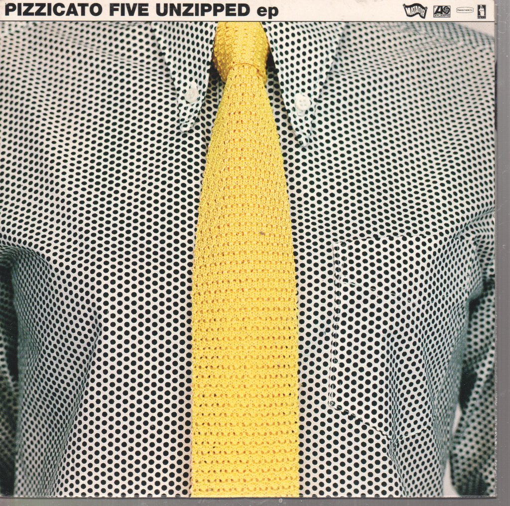 Pizzicato Five - Unzipped EP - 7 Inch