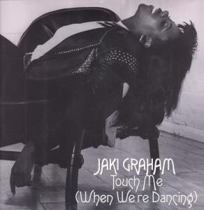 Jaki Graham - Touch Me When We're Dancing - 12 Inch