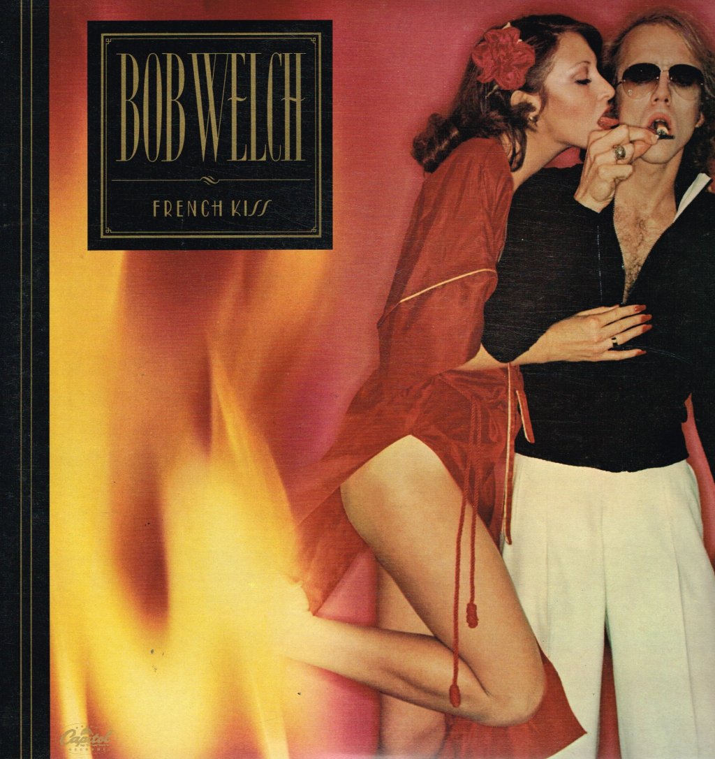 Bob Welch - French Kiss - Lp