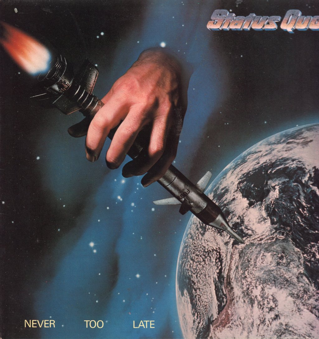 Status Quo - Never Too Late - Lp