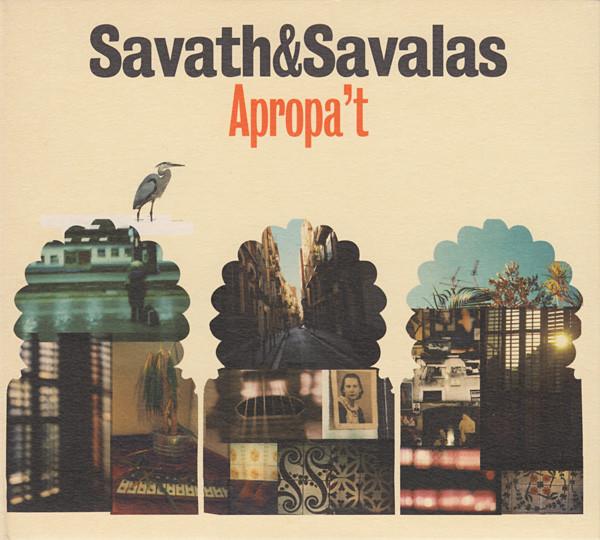 Savath&Savalas - Apropa't - Cd