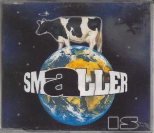 Smaller - Is - Cd