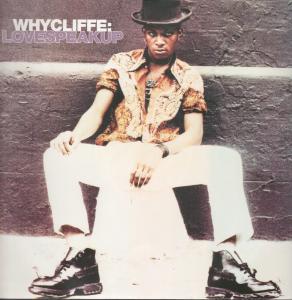 Whycliffe - Lovespeakup - 12 Inch