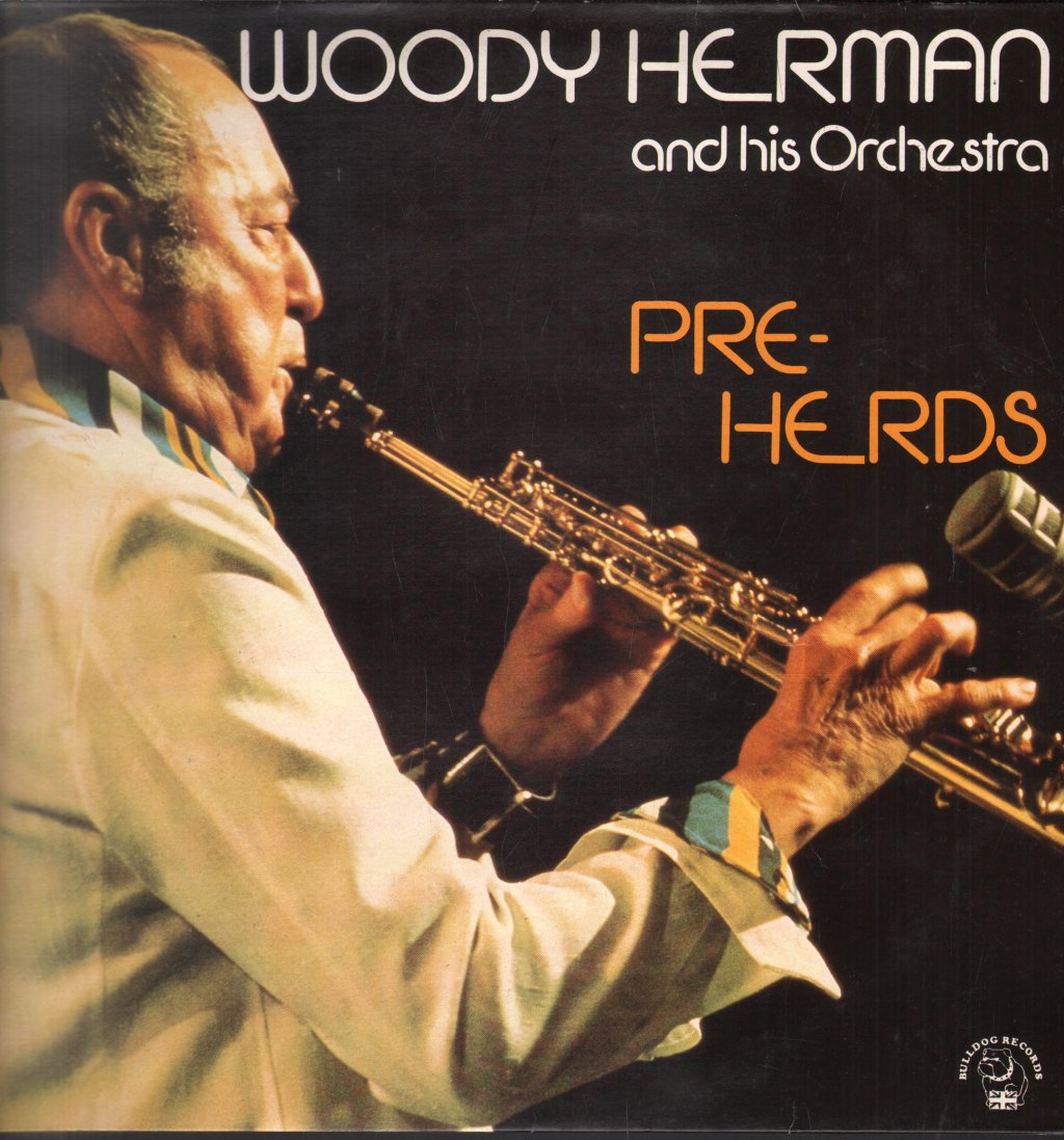 Woody Herman And His Orchestra - Pre-Herds - Lp