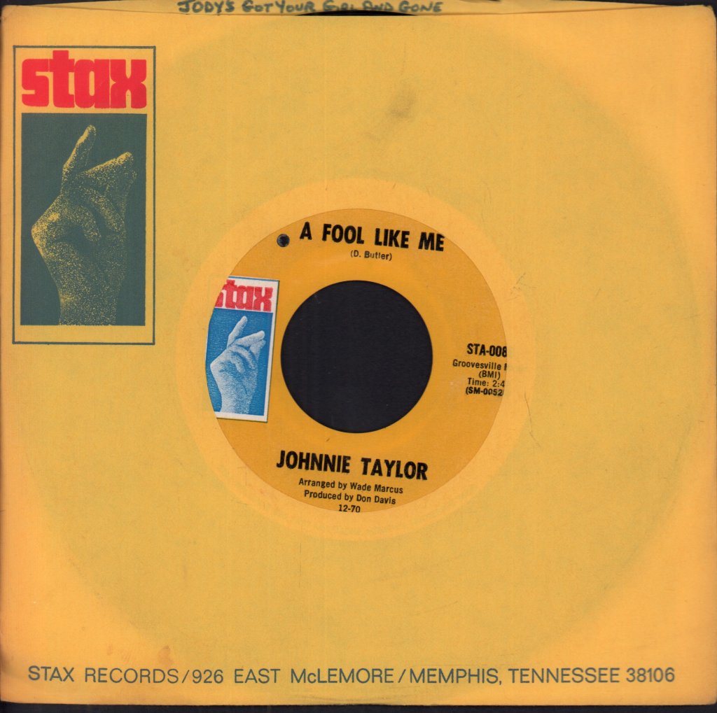 Johnnie Taylor - Jody Got Your Girl And Gone - 7 Inch