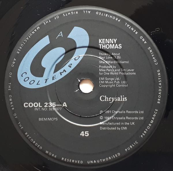 Kenny Thomas - Thinking About Your Love - 7 Inch