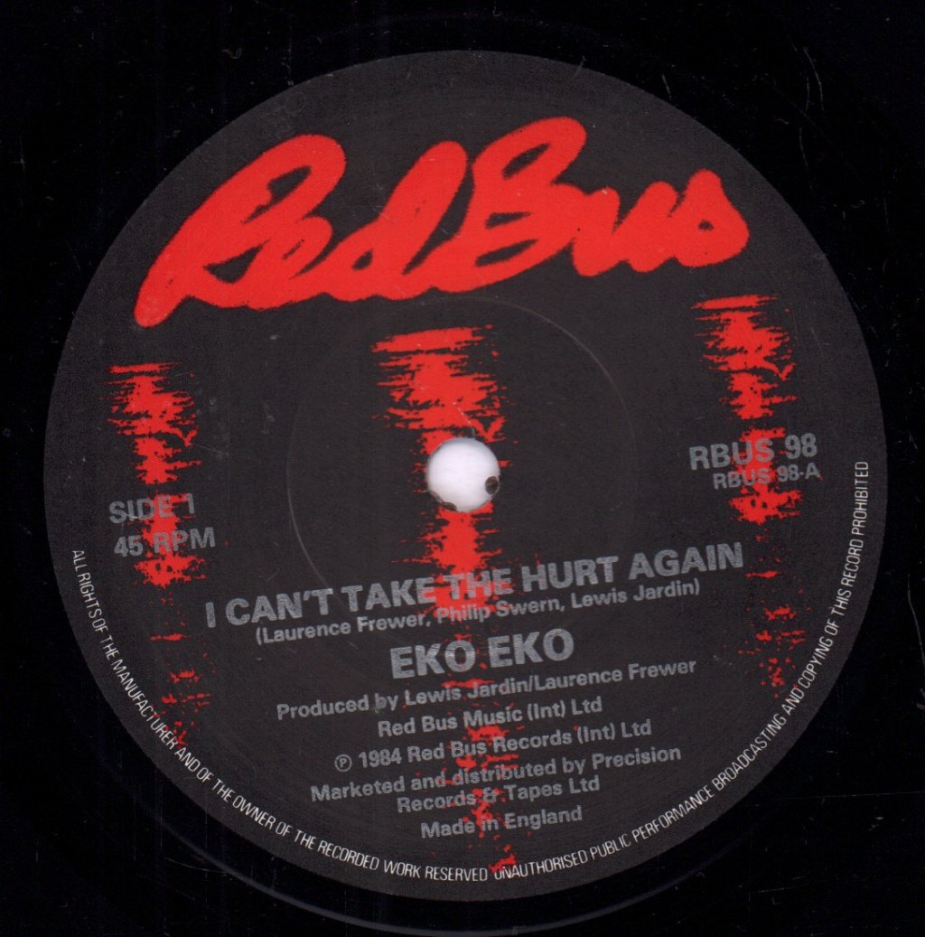Eko Eko - I Can't Take The Hurt Again - 7 Inch