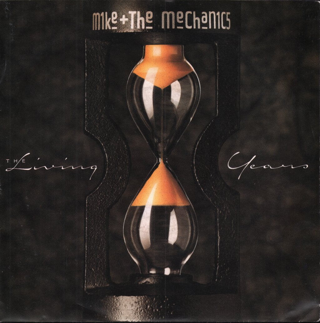 Mike And The Mechanics - Living Years - 7 Inch