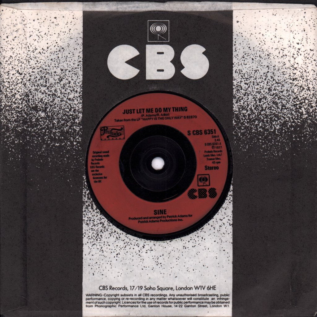 Sine - Just Let Me Do My Thing - 7 Inch