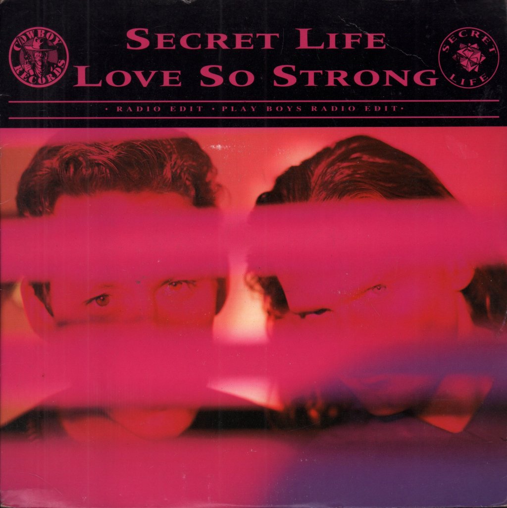 Secret Life - Love So Strong - 7 Inch