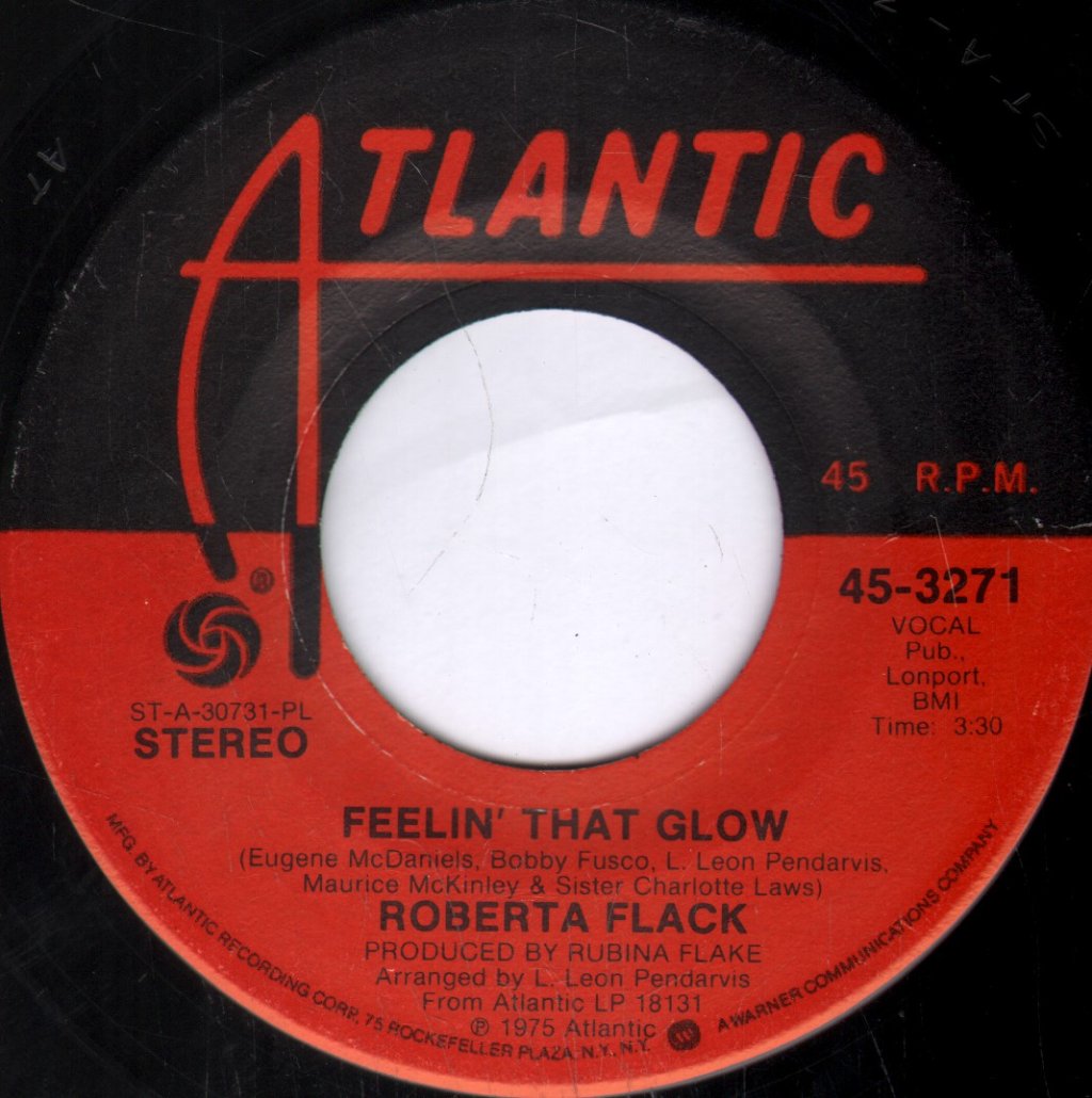 Roberta Flack - Feelin' That Glow - 7 Inch