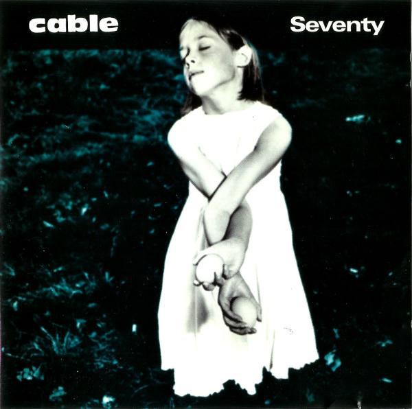 Cable - Seventy - Cd