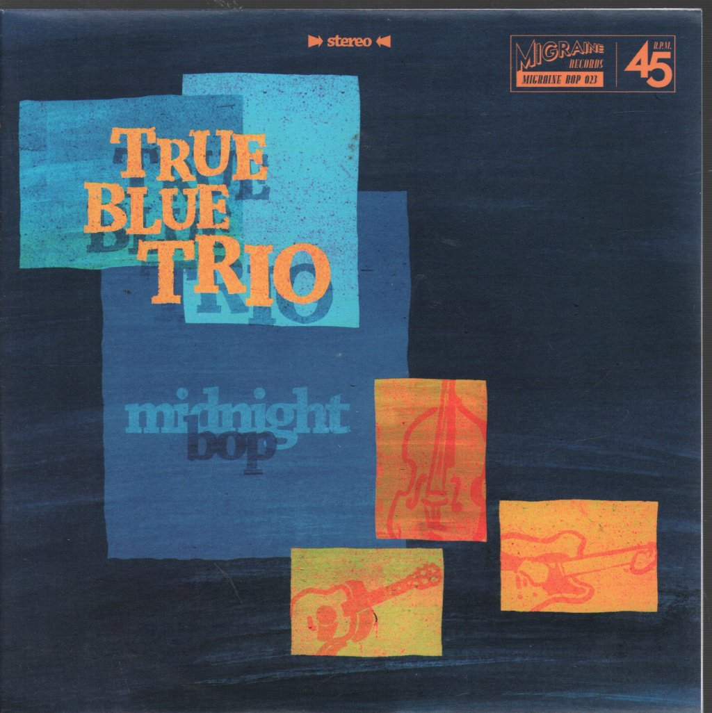 True Blue Trio - Midnight Bop - 7 Inch