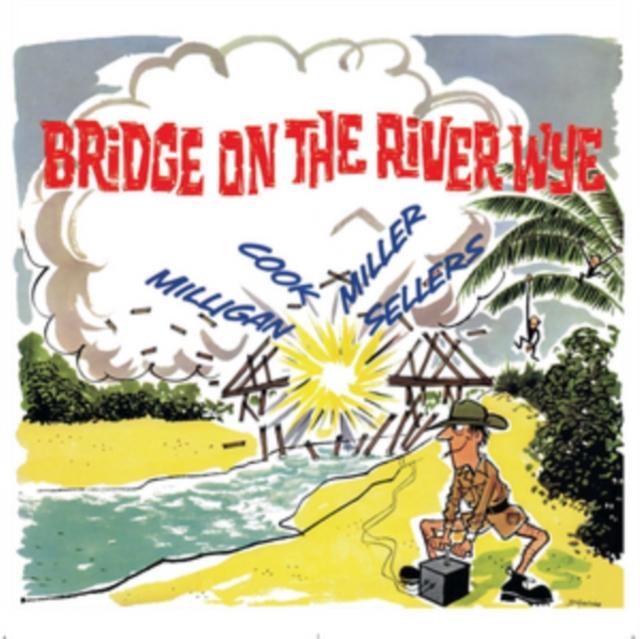 Spike Milligan - Bridge On the River Wye - Cd