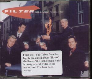 Filter - Take A Picture - Cd
