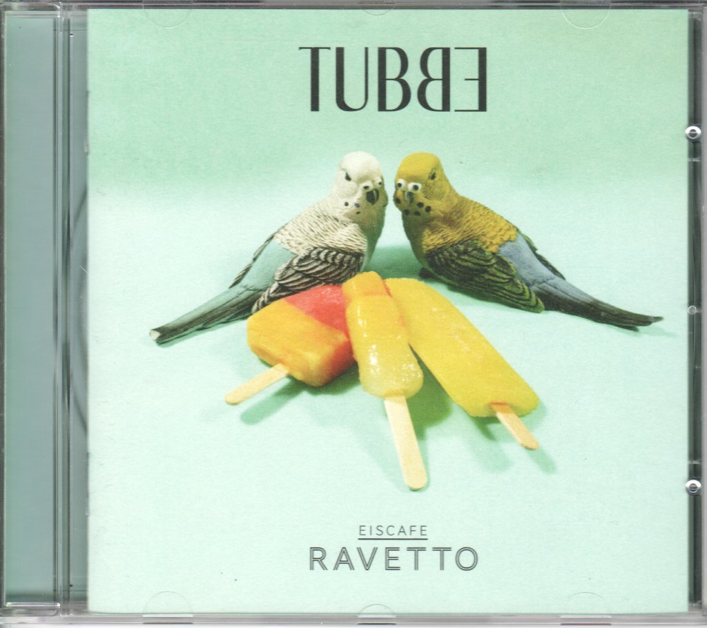 Tubbe - Eiscafe Ravetto - Cd