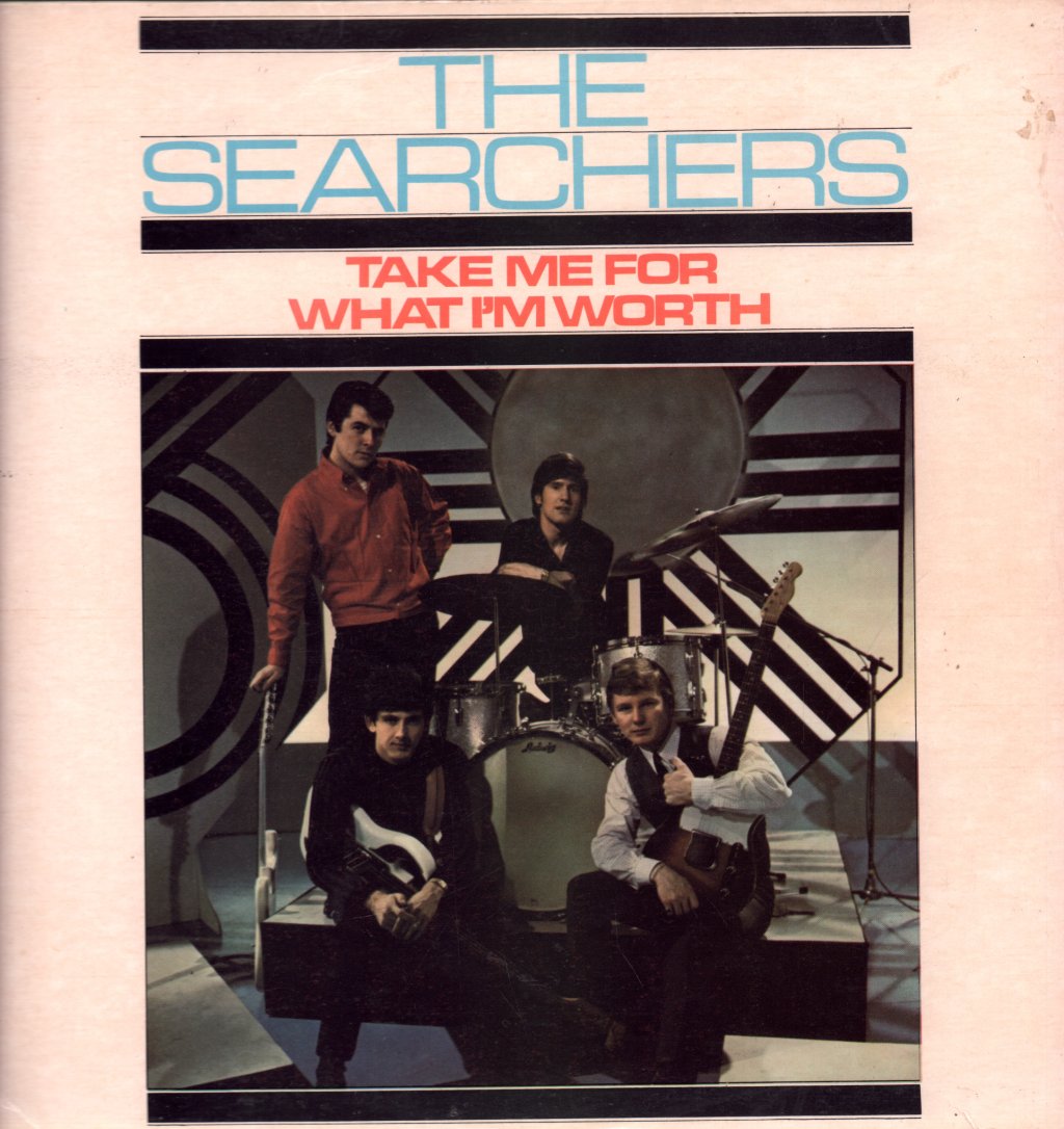 Searchers - Take Me For What I'm Worth - Lp