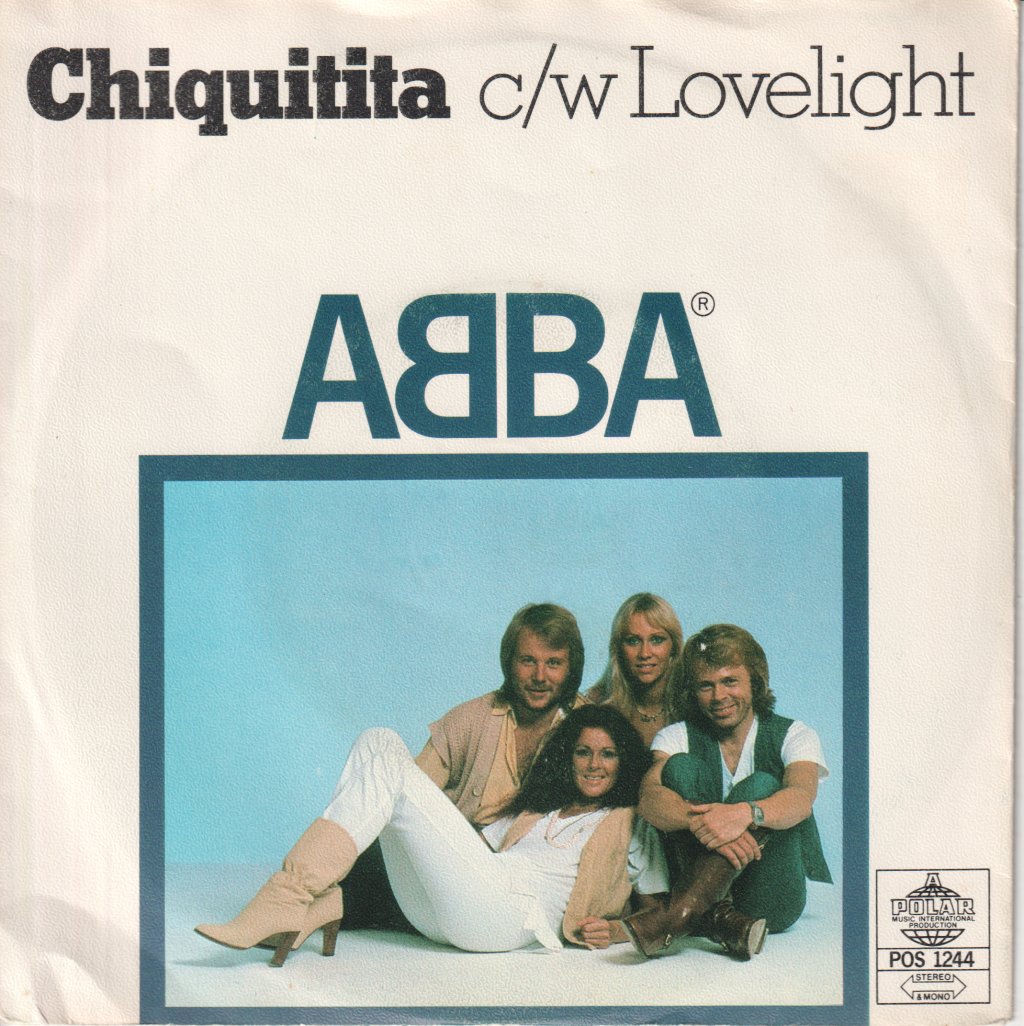 ABBA - Chiquitita c/w Lovelight - 7 Inch