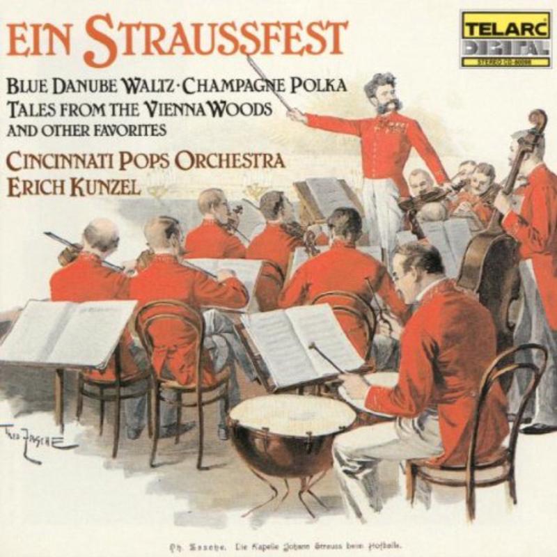 Erich Kunzel And Cincinnati Pops Orchestra - Ein Straussfest - Cd