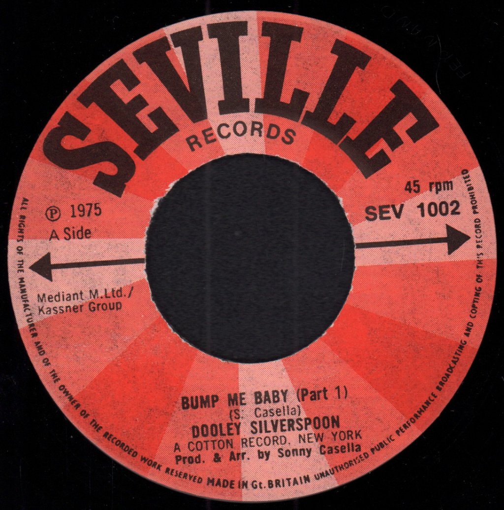 Dooley Silverspoon - Bump Me Baby - 7 Inch