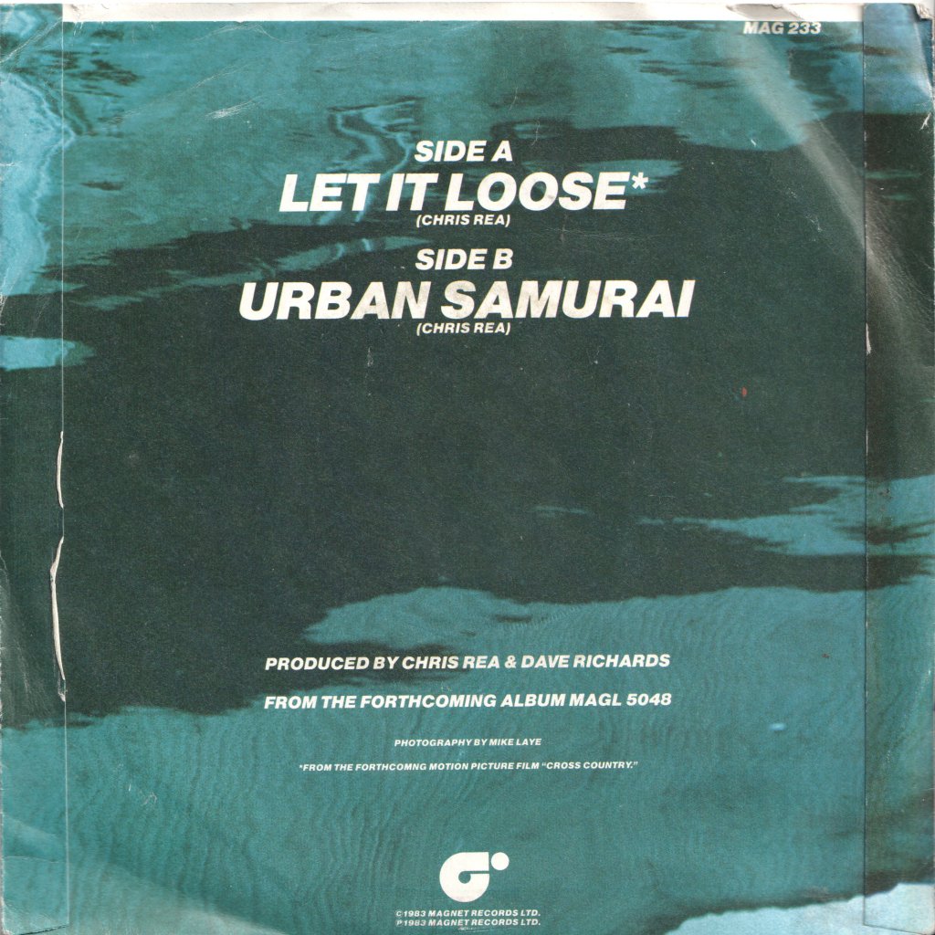 Chris Rea - Let It Loose - 7 Inch