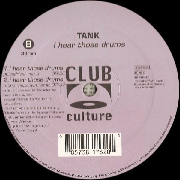 tank (electronic) - I Hear Those Drums - 12 Inch