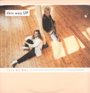 This Way Up - Tell Me Why - 12 Inch