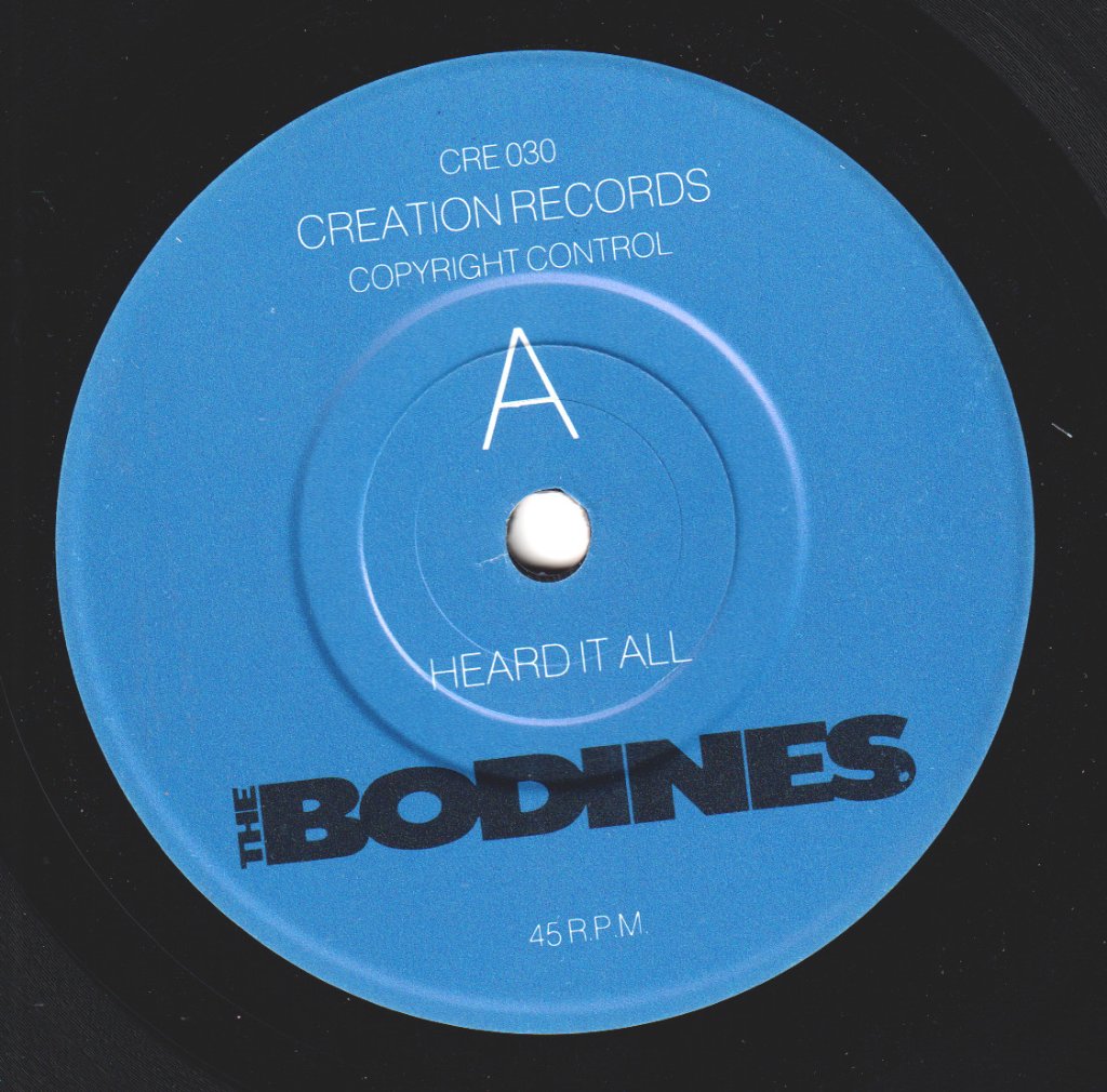 Bodines - Heard It All - 7 Inch