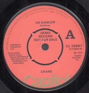 Crane (70'S Group) - Oh Dancer - 7 Inch