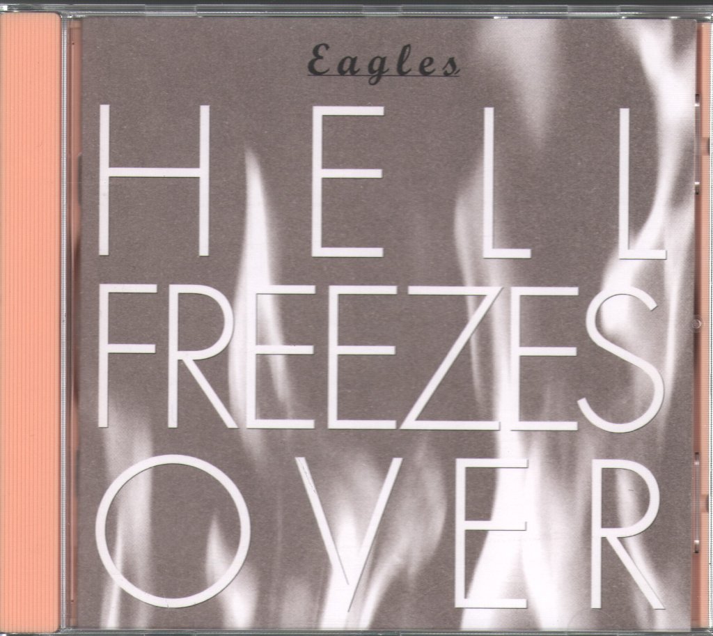 Eagles - Hell Freezes Over - Cd