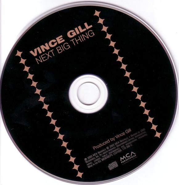 Vince Gill - Next Big Thing - Cd