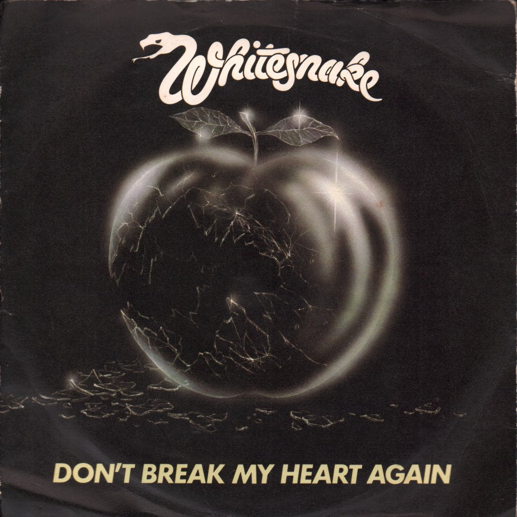 Whitesnake - Don't Break My Heart Again - 7 Inch