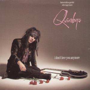 Quireboys - I Don't Love You Anymore - 7 Inch