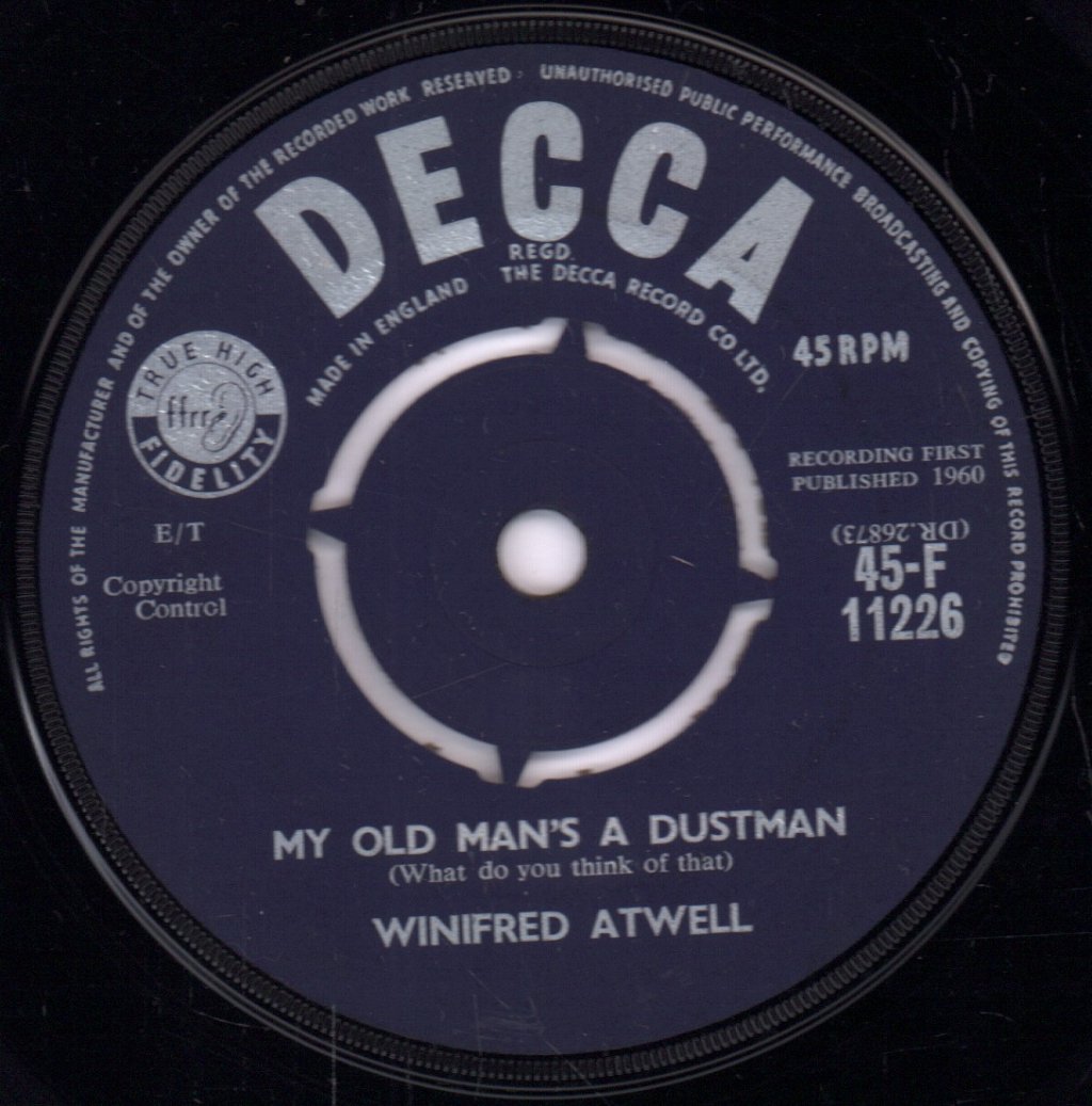 Winifred Atwell - My Old Man's A Dustman / Fings Ain't What They Used T'Be - 7 Inch