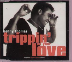 Kenny Thomas - Trippin On Your Love - Cd