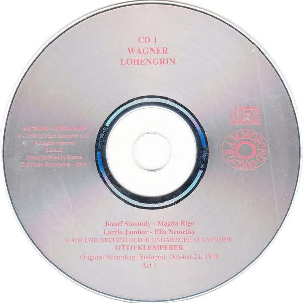 Otto Klemperer - Wagner - Lohengrin, Budapest, October 24, 1948 - Triple Cd