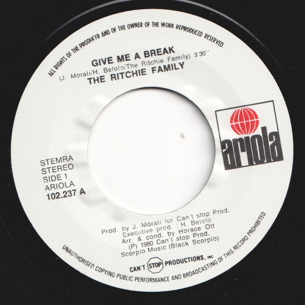Ritchie Family - Give Me A Break - 7 Inch