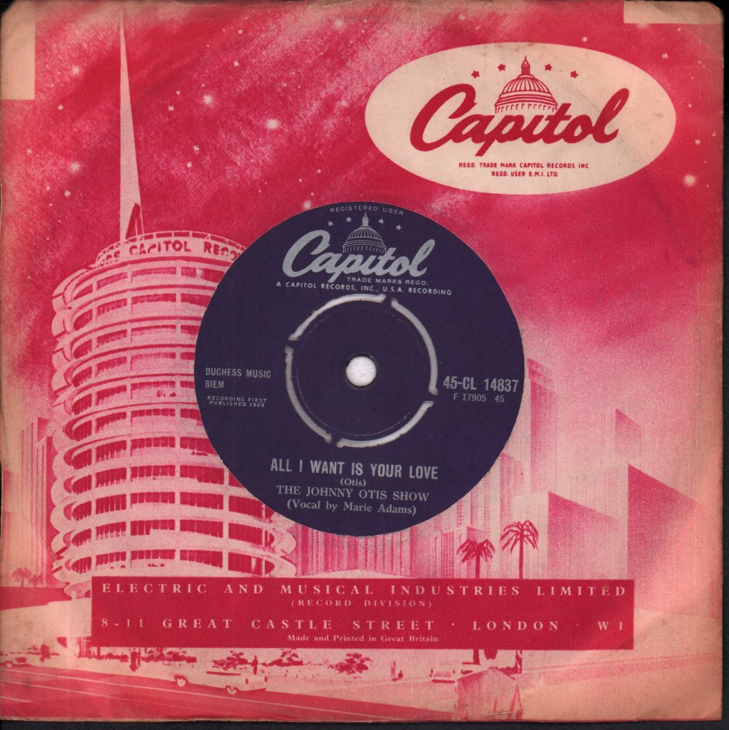 Johnny Otis Show - All I Want Is Your Love - 7 Inch