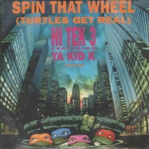 Hi Tek 3 - Spin That Wheel - 7 Inch