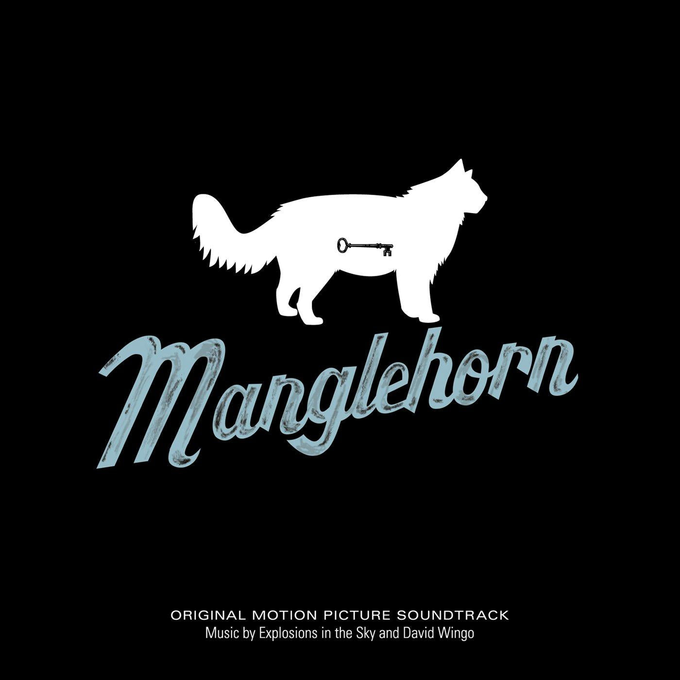 Explosions In The Sky & David Wingo - Manglehorn: An Original Motion Picture Soundtrack - Cd