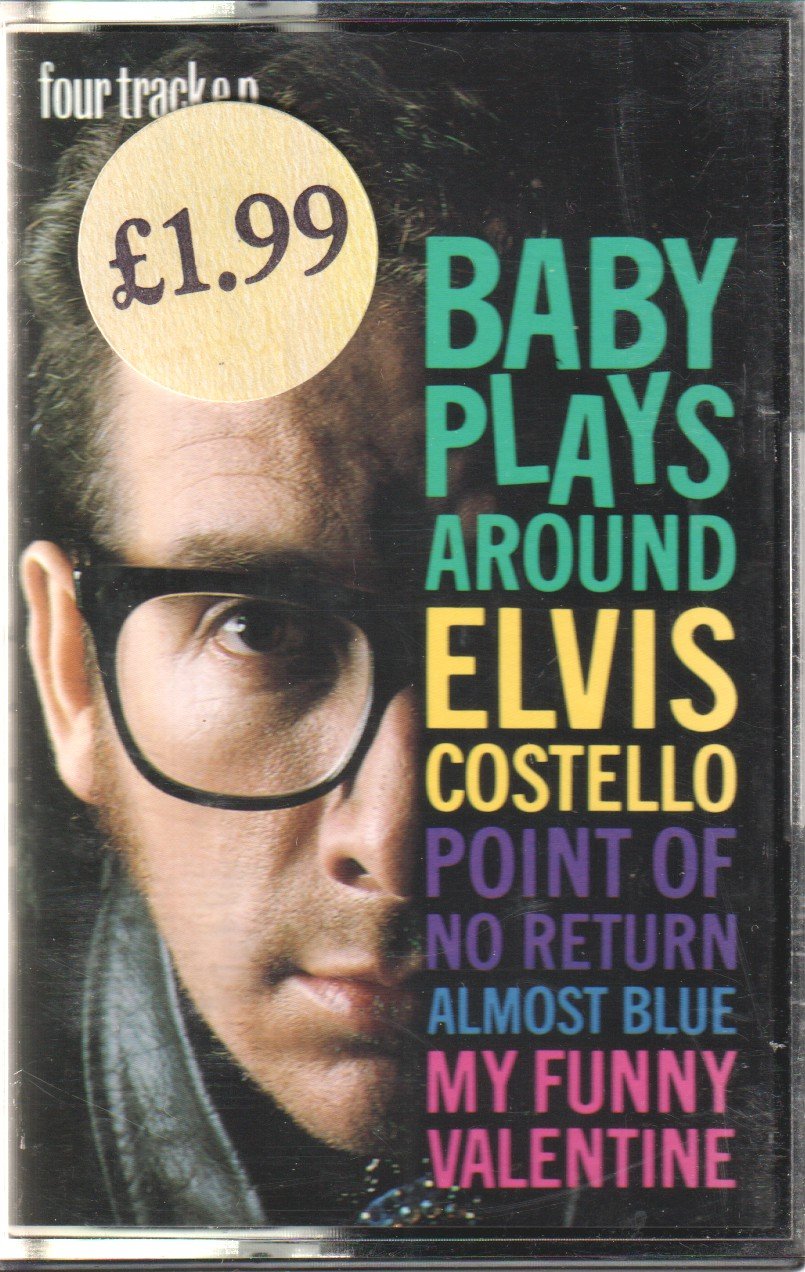 Elvis Costello - Baby Plays Around - Cassette
